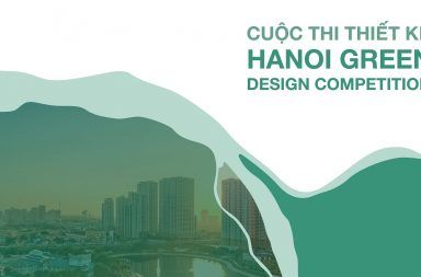 Phát động Cuộc thi Thiết kế Hanoi Green