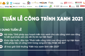 Tuần lễ Công trình Xanh Việt Nam 2021 sẽ diễn ra theo hình thức trực tuyến